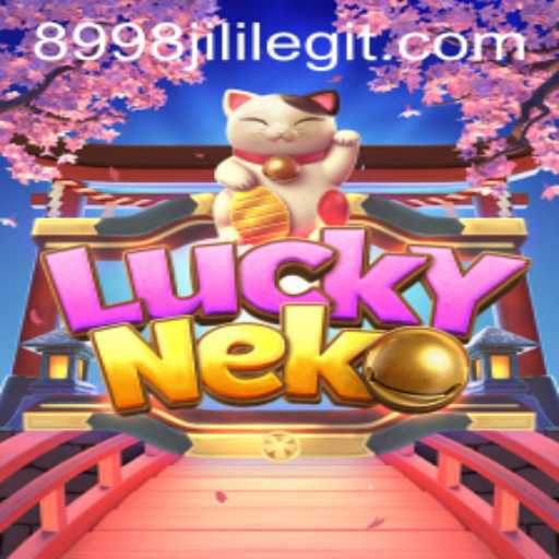 Exploring the Enchanting World of LuckyNeko and the Role of 8998jili