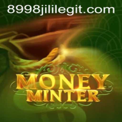 Unveiling MoneyMinter: The Ultimate Gaming Experience with 8998jili